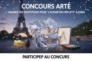 Concours Arte : Gagnez des invitations pour "L'avenir des reflets" à Paris