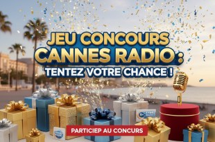 Jeu Concours Cannes Radio : tentez votre chance !
