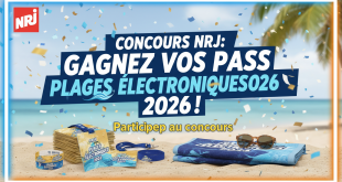 Concours NRJ : Gagnez vos Pass Plages Électroniques 2026 !