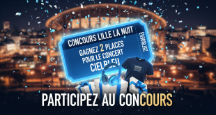 Concours Lille La Nuit : Gagnez 2 places pour le concert CielBleu