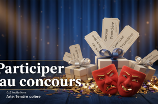 Arte : Concours 6x2 invitations Tendre colère