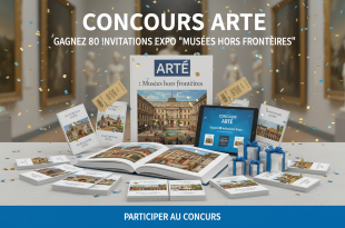 Concours Arte : Gagnez 80 Invitations Expo "Musées hors frontières"