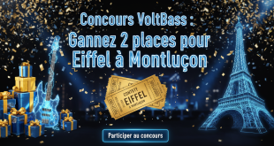 Concours VoltBass : Gagnez 2 places pour Eiffel à Montluçon