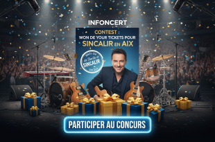 Concours Infoconcert : Gagnez vos places pour Sinclair à Aix