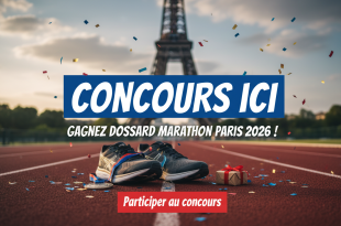 Concours Ici : Gagnez dossard Marathon Paris 2026 !