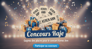 Concours Raje : Gagnez des places pour le concert Keren Ann