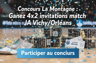 Concours La Montagne : Gagnez 4x2 invitations match JA Vichy/Orléans