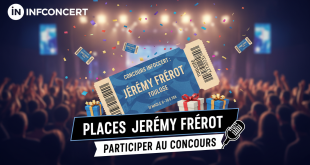 Concours Infoconcert : Places Jérémy Frerot Toulouse