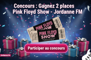 Concours : Gagnez 2 places Pink Floyd Show - Jordanne FM