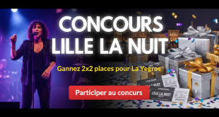 Concours Lille La Nuit : Gagnez 2x2 places pour La Yegros