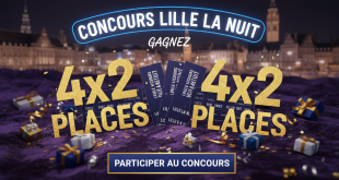 Concours Lille La Nuit : Gagnez 4x2 places !
