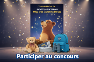 Concours Mona Fm : Gagnez vos places pour Orso et le Secret des Étoiles