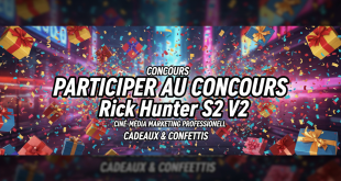 Concours Rick Hunter S2 V2 par Ciné-Média