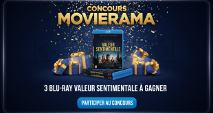 Concours Movierama : 3 Blu-Ray Valeur Sentimentale à gagner