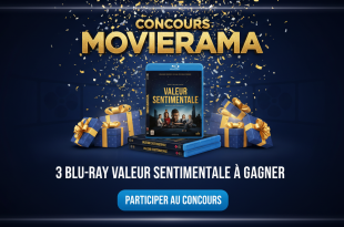 Concours Movierama : 3 Blu-Ray Valeur Sentimentale à gagner