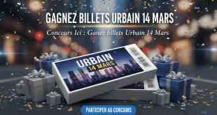 Concours Ici : Gagnez billets Urbain 14 Mars