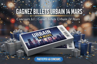 Concours Ici : Gagnez billets Urbain 14 Mars