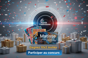 Concours France Télévisions : Gagnez 10x2 invites Matisse