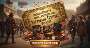 Concours Cerise FM : Gagnez vos places pour Steampunk Festival Mulhouse