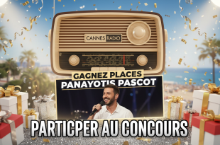 Concours Cannes Radio : Gagnez places Panayotis Pascot