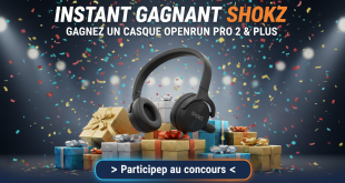 Instant Gagnant Shokz : Gagnez un casque OpenRun Pro 2 & plus