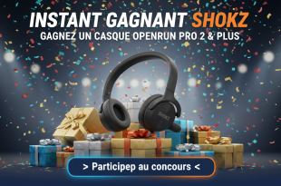 Instant Gagnant Shokz : Gagnez un casque OpenRun Pro 2 & plus