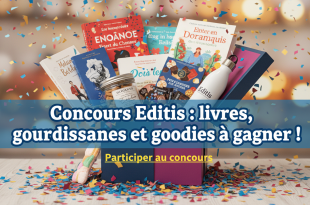 Concours Editis : livres, gourmandises et goodies à gagner !