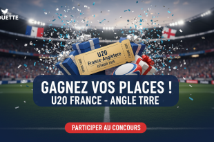 Concours Alouette : Gagnez places U20 France-Angleterre