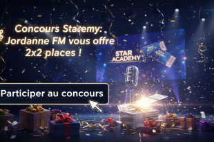 Concours Star Academy : Jordanne FM vous offre 2x2 places !