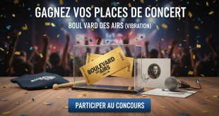 Concours : Gagnez places concert Boulevard des Airs (Vibration)