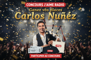 Concours J'aime Radio : Gagnez vos places Carlos Núñez