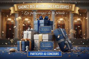 Concours : Gagnez des invitations "Les personnages de la pensée" Ici