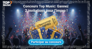 Concours Top Music : Gagnez 2 invitations pour l'impro !