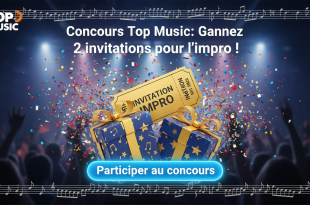 Concours Top Music : Gagnez 2 invitations pour l'impro !