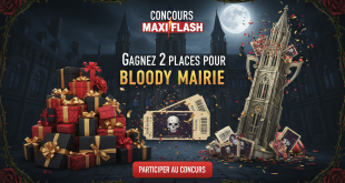 Concours Maxi Flash : Gagnez 2 places pour Bloody Mairie