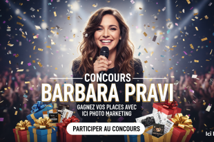 Concours Barbara Pravi : Gagnez vos places avec Ici
