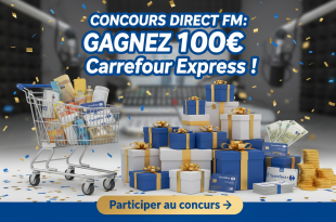 Concours Direct FM : Gagnez 100€ Carrefour Express !
