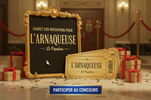 Concours : Gagnez vos invitations pour "L'Arnaqueuse" - Le Populaire