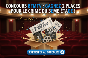 Concours BFMTV : Gagnez 2 places pour Le crime du 3ème étage !