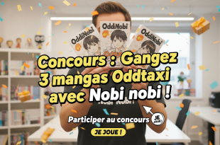 Concours : Gagnez 3 mangas Oddtaxi avec Nobi nobi