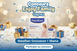 Concours Enjoy Family : Gagnez Natalben Grossesse + Mama