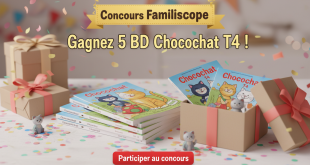 Concours Familiscope : Gagnez 5 BD Chocochat T4 !
