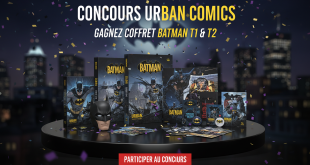 Concours Urban Comics : Gagnez coffret Batman T1 & T2