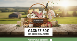 Concours : Gagnez 50€ Les Colis de la Ferme