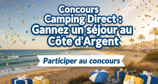 Concours Camping Direct : Gagnez un séjour au Côte d'Argent