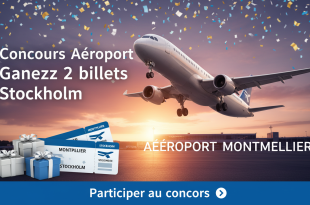 Concours Aéroport Montpellier : Gagnez 2 billets Stockholm