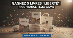 Concours : Gagnez 5 livres "Liberté" avec France Télévisions