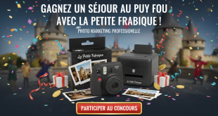 Concours : Gagnez un séjour au Puy du Fou avec La Petite Fabrique