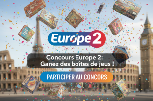 Concours Europe 2 : Gagnez des boîtes de jeux !