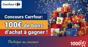 Concours Carrefour : 100€ de bons d'achat à gagner !